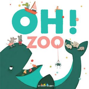 Oh ! Zoo