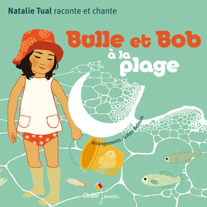 Bulle et Bob à la plage