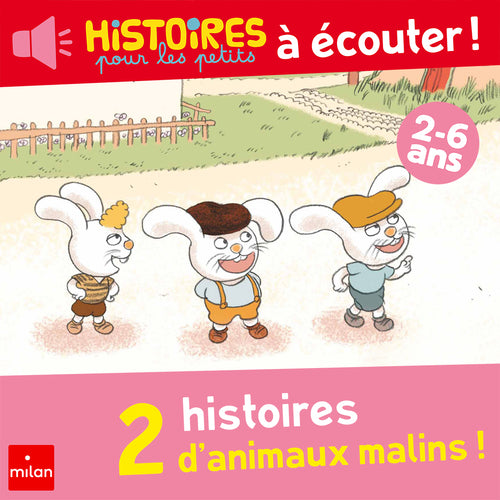 2 histoires d'animaux malins !