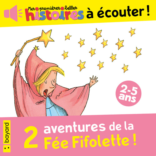 2 aventures de la Fée Fifolette !