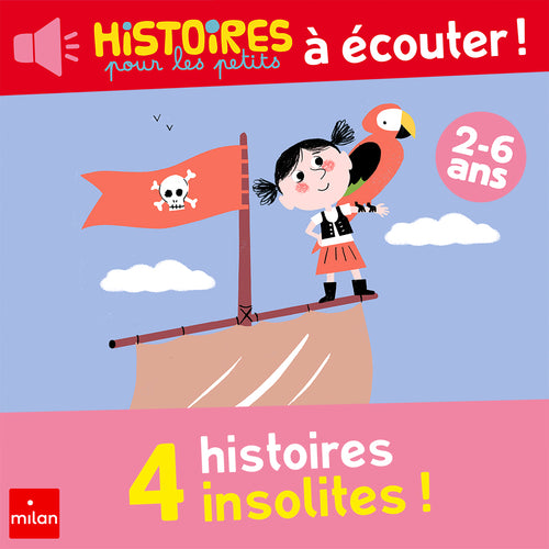 4 histoires insolites !