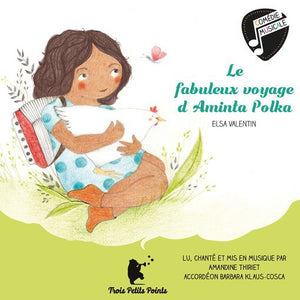 Le fabuleux voyage d'Aminta Polka