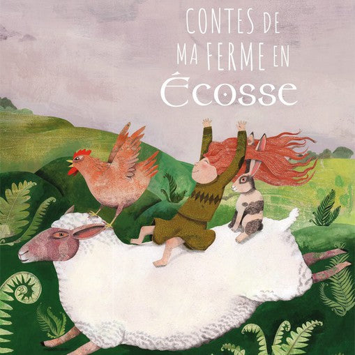 Contes de ma ferme en Écosse