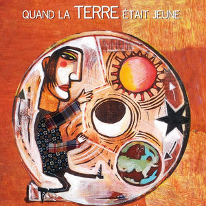 Quand la Terre était jeune