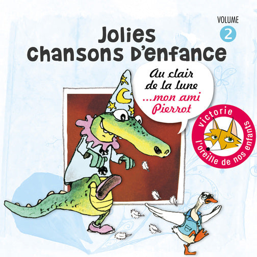 Jolies chansons d'enfance volume 2