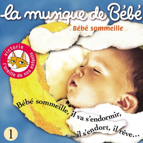 La musique de bébé : Bébé sommeille