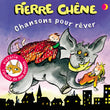Chansons pour rêver
