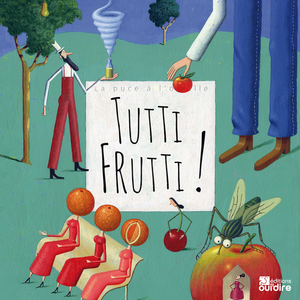 Tutti Frutti - Best of (5 contes)