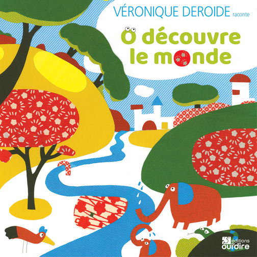 O découvre le monde