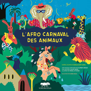 L'afro carnaval des animaux